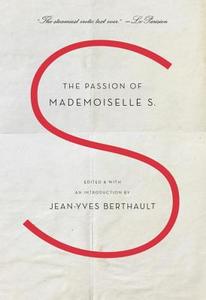 The Passion of Mademoiselle S. di Jean-Yves Berthault edito da Random House LCC US