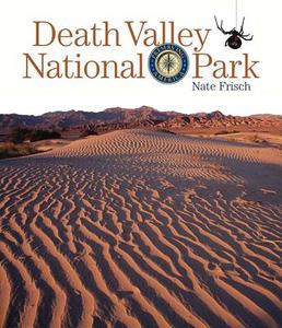 Death Valley National Park di Nate Frisch edito da CREATIVE ED & PAPERBACKS