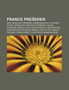 France Pre Eren: Dela Franceta Pre Erna, di Vir Wikipedia edito da Books LLC, Wiki Series