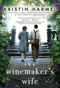 The Winemaker's Wife di Kristin Harmel edito da POCKET BOOKS