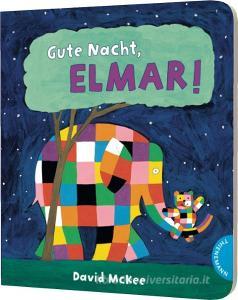 Gute Nacht, Elmar! di David McKee edito da Thienemanns (K.) Verlag