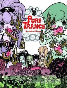 Pure Trance: Hardcover Edition di Junko Mizuno edito da LAST GASP