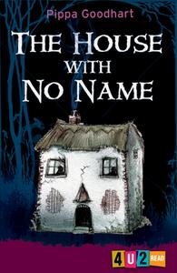 The House With No Name di Peter Kavanagh, Pippa Goodhart edito da Barrington Stoke Ltd