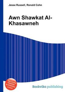Awn Shawkat Al-khasawneh di Jesse Russell, Ronald Cohn edito da Book On Demand Ltd.
