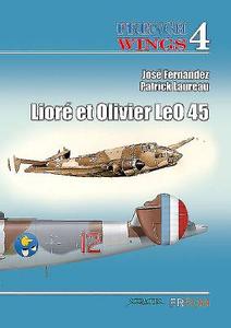 Liore-et-olivier Leo 45 di Jose Fernandez, Patrick Laureau edito da Mushroom Model Publications
