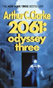 2061: Odyssey Three di Arthur C. Clarke edito da DELREY TRADE