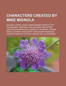 Characters Created By Mike Mignola; Hell di Books Llc edito da Booksllc.Net