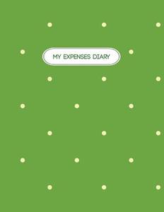 My Expenses Diary di The Blokehead edito da Createspace