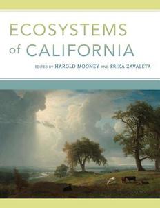 Ecosystems of California di Harold Mooney edito da University of California Press
