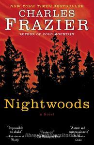 Nightwoods di Charles Frazier edito da RANDOM HOUSE