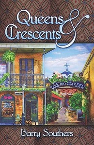 Queens And Crescents di Barry Southers edito da Publishamerica