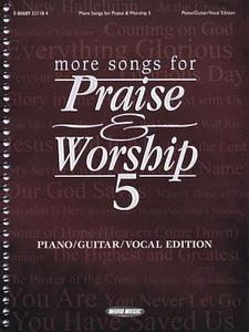 More Songs for Praise & Worship - Volume 5 edito da Word Music