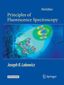 Principles of Fluorescence Spectroscopy di Joseph R. Lakowicz edito da Springer-Verlag New York Inc.