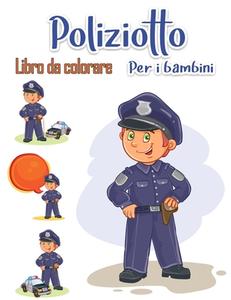 Libro da colorare per bambini: Divertenti libri da colorare per