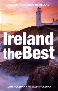 Ireland The Best di John McKenna edito da HarperCollins Publishers