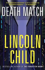 Death Match di Lincoln Child edito da ANCHOR