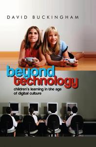 Beyond Technology di David Buckingham edito da Polity Press