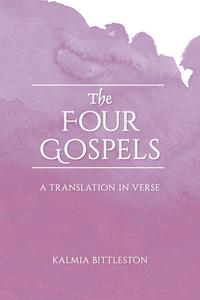 The Four Gospels di Kalmia Bittleston edito da Floris Books