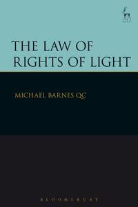 The Law Of Rights Of Light di Michael Barnes edito da Bloomsbury Publishing Plc