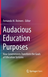 Audacious Education Purposes edito da Springer International Publishing