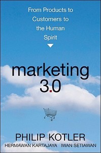 Marketing 3.0 di Philip Kotler edito da Wiley John + Sons