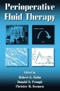 Perioperative Fluid Therapy di Robert G. Hahn edito da CRC Press
