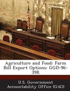 Agriculture And Food edito da Bibliogov