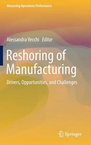 Reshoring of Manufacturing edito da Springer-Verlag GmbH