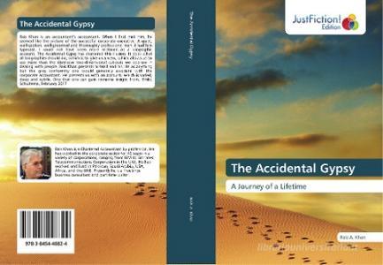 The Accidental Gypsy di Rais A. Khan edito da Just Fiction Edition