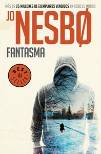 Fantasma / Phantom di Jo Nesbo edito da DEBOLSILLO