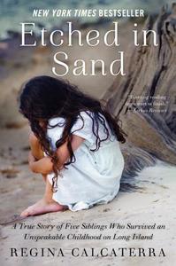 Etched in Sand di Regina Calcaterra edito da HarperCollins Publishers Inc