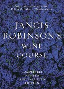 Jancis Robinson's Wine Guide di Jancis Robinson edito da Abbeville Press Inc.,U.S.