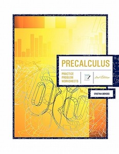 Precalculus 2nd Edition di Cristina Berisso edito da University Readers