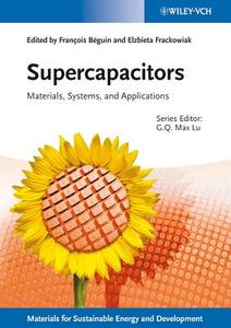 Supercapacitors di F Beguin edito da Wiley VCH Verlag GmbH