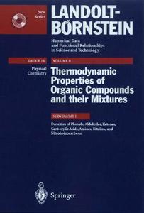 Densities of Phenols, Aldehydes, Ketones, Carboxylic Acids, Amines, Nitriles, and Nitrohydrocarbons edito da Springer