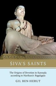 Siva's Saints di Gil Ben-Herut edito da OUP USA