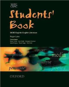 Wjec/cbac Gcse English/english Literature di Roger Lane, Ken Elliott, Margaret Graham, Ted Snell edito da Oxford University Press