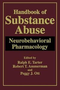 Handbook of Substance Abuse edito da Springer US