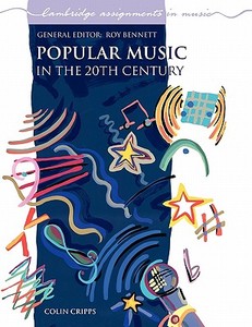 Popular Music di Colin Cripps edito da Cambridge University Press