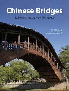 Chinese Bridges di Ronald G. Knapp edito da Tuttle Publishing