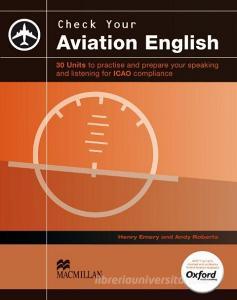 English for Specific Purposes. Check your Aviation English. Student's Book di Henry Emery, Andy Roberts edito da Hueber Verlag GmbH