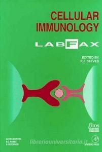 Cellular Immunology di P.J. Delves edito da Academic Press