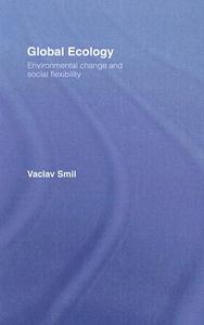 Global Ecology di Vaclav Smil edito da Taylor & Francis Ltd