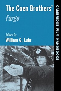 The Coen Brothers' Fargo edito da Cambridge University Press