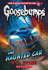 The Haunted Car (Classic Goosebumps #30) di R. L. Stine edito da SCHOLASTIC