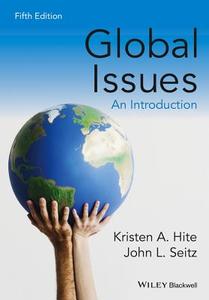 Global Issues, 5e di Hite edito da John Wiley & Sons