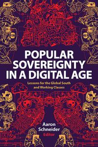 Popular Sovereignty in a Digital Age edito da State University of New York Press