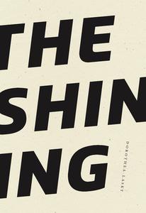 The the Shining di Dorothea Lasky edito da WAVE BOOKS