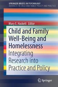 Child And Family Well-being And Homelessness edito da Springer International Publishing Ag