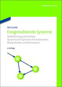 Ereignisdiskrete Systeme di Jan Lunze edito da Walter De Gruyter
